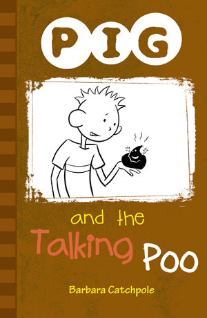 PIG and Talking Poo